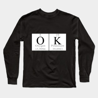 O.K. Long Sleeve T-Shirt